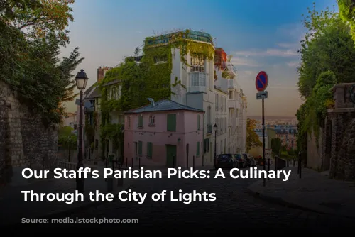 Our Staff's Parisian Picks: A Culinary Journey Through the City of Lights