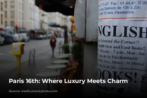 Paris 16th: Where Luxury Meets Charm