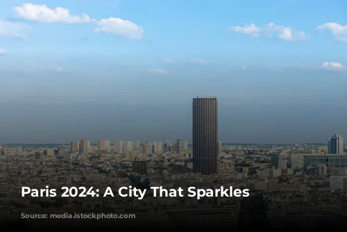 Paris 2024: A City That Sparkles