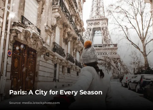 Paris: A City for Every Season