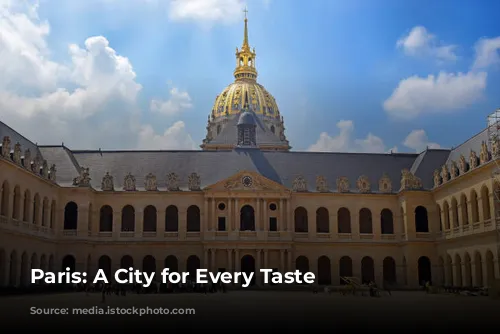 Paris: A City for Every Taste