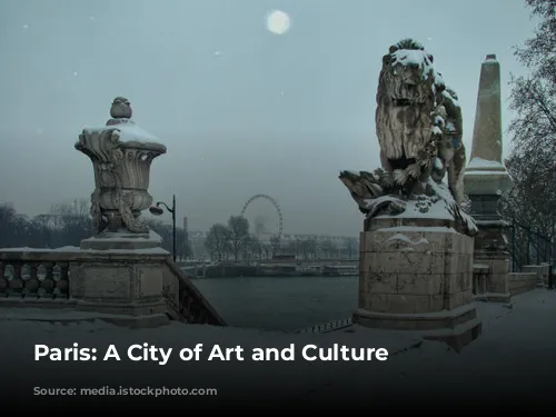 Paris: A City of Art and Culture