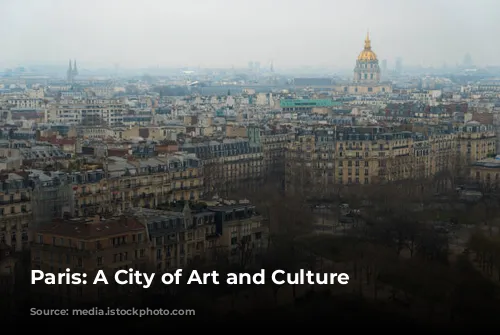 Paris: A City of Art and Culture