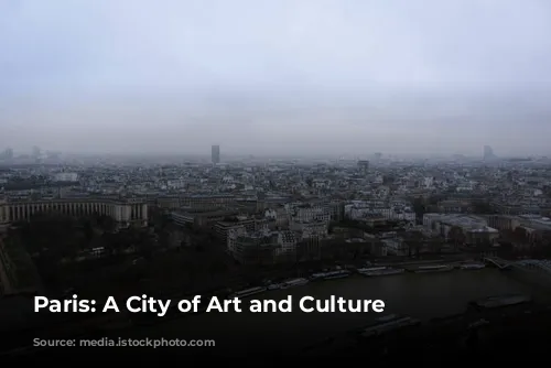 Paris: A City of Art and Culture