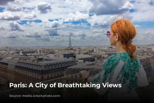 Paris: A City of Breathtaking Views