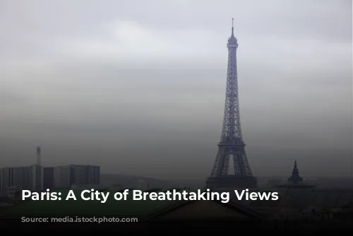 Paris: A City of Breathtaking Views