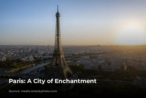 Paris: A City of Enchantment