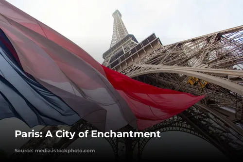 Paris: A City of Enchantment