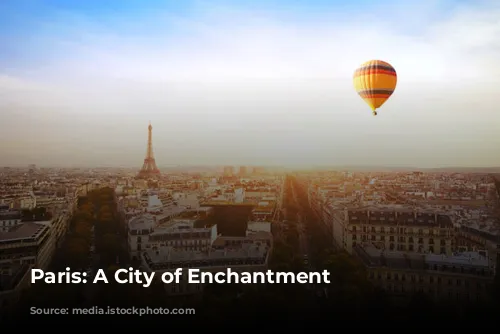 Paris: A City of Enchantment