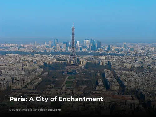 Paris: A City of Enchantment