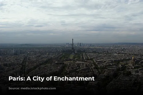 Paris: A City of Enchantment