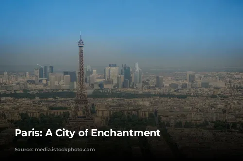 Paris: A City of Enchantment