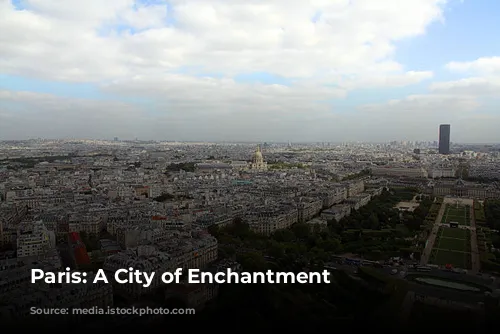 Paris: A City of Enchantment