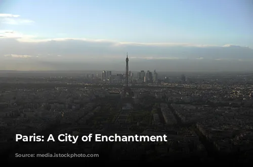 Paris: A City of Enchantment