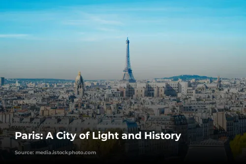 Paris: A City of Light and History