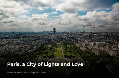 Paris, a City of Lights and Love