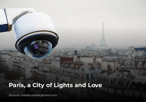 Paris, a City of Lights and Love