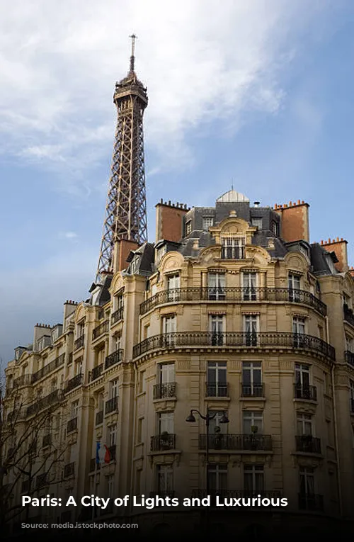 Paris: A City of Lights and Luxurious Lodgings