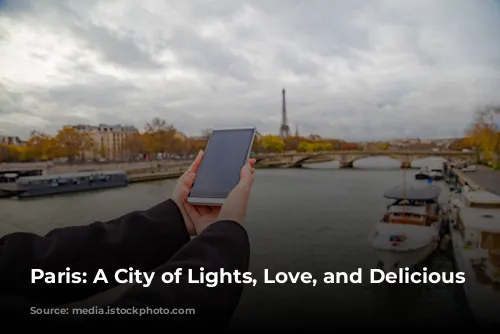 Paris: A City of Lights, Love, and Delicious Deals