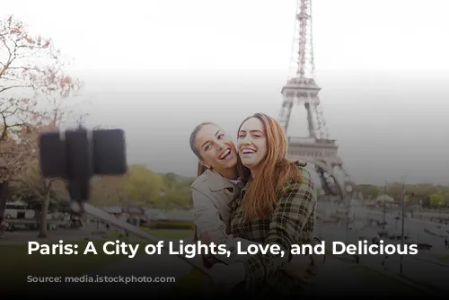 Paris: A City of Lights, Love, and Delicious Deals