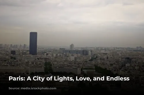 Paris: A City of Lights, Love, and Endless Adventures