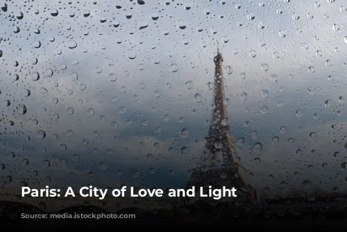 Paris: A City of Love and Light