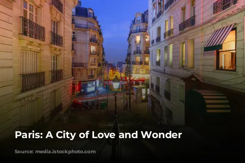 Paris: A City of Love and Wonder