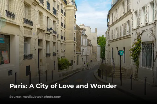 Paris: A City of Love and Wonder