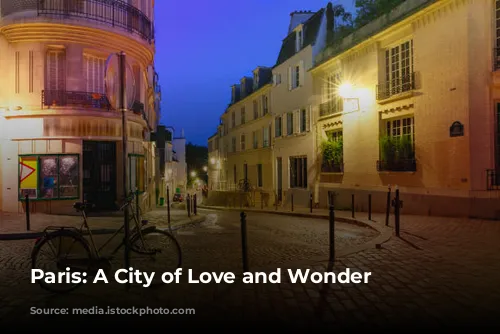 Paris: A City of Love and Wonder