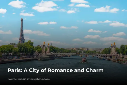 Paris: A City of Romance and Charm