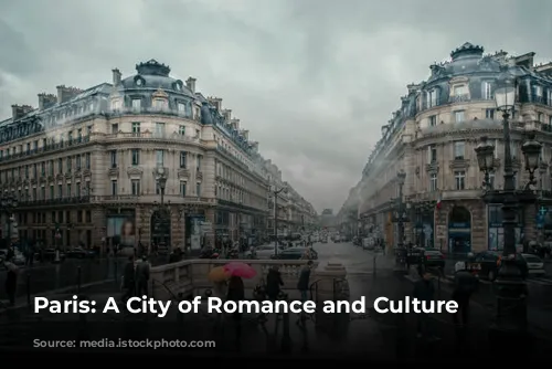 Paris: A City of Romance and Culture