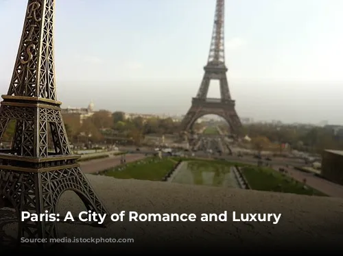 Paris: A City of Romance and Luxury Hotels