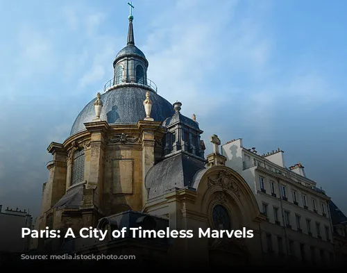 Paris: A City of Timeless Marvels