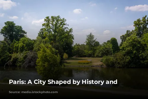 Paris: A City Shaped by History and Climate