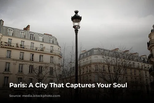 Paris: A City That Captures Your Soul