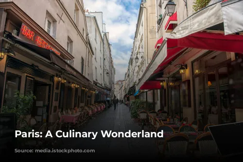 Paris: A Culinary Wonderland