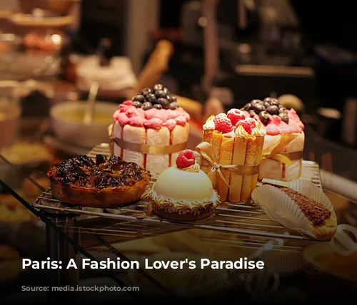 Paris: A Fashion Lover's Paradise