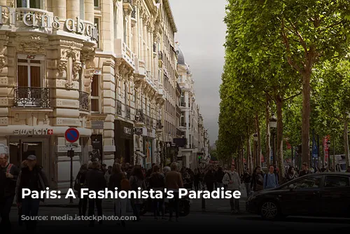 Paris: A Fashionista's Paradise