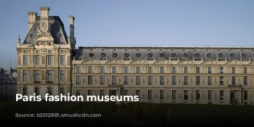 Paris fashion museums