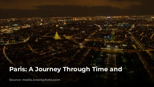 Paris: A Journey Through Time and Culture