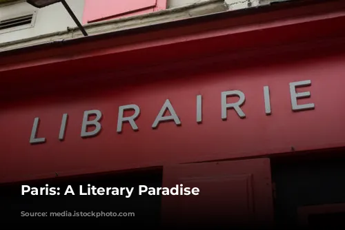 Paris: A Literary Paradise