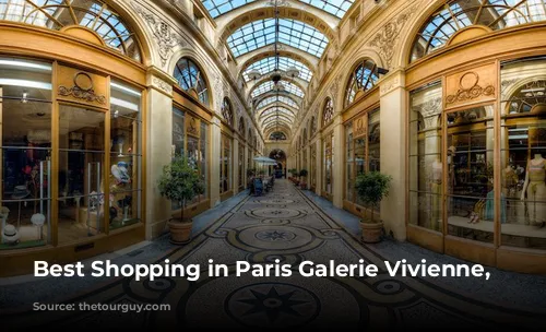 Best Shopping in Paris Galerie Vivienne, Paris