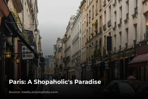 Paris: A Shopaholic's Paradise