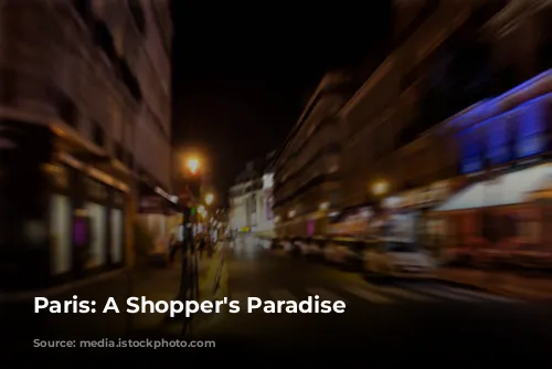 Paris: A Shopper's Paradise