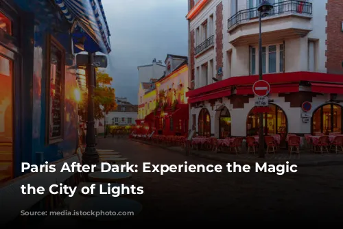 Paris After Dark: Experience the Magic of the City of Lights