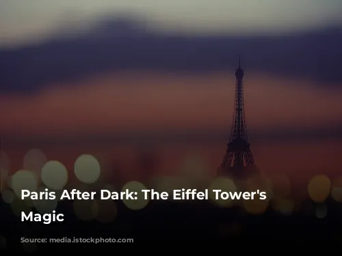 Paris After Dark: The Eiffel Tower's Nighttime Magic