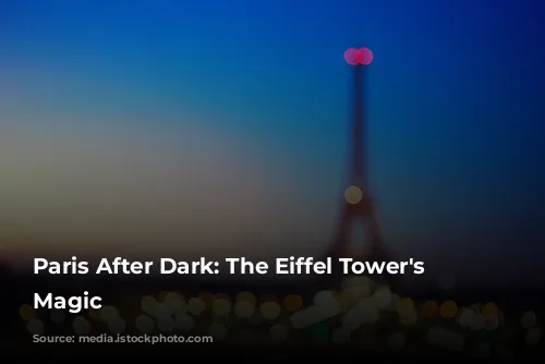 Paris After Dark: The Eiffel Tower's Nighttime Magic