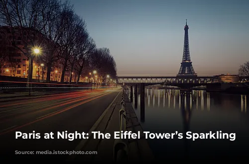 Paris at Night: The Eiffel Tower’s Sparkling Secret