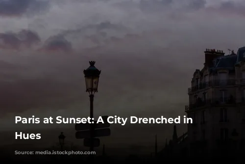 Paris at Sunset: A City Drenched in Golden Hues