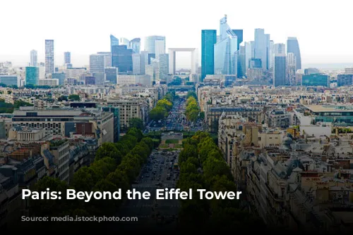 Paris: Beyond the Eiffel Tower